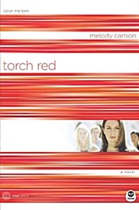 Torch Red: Color Me Torn (Paperback)