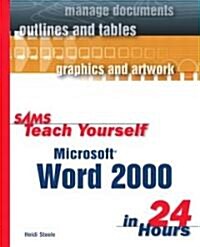 Sams Teach Yourself Microsoft Word 2000 in 24 Hours (Paperback)