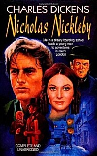 Nicholas Nickleby (Mass Market Paperback, Complete and)