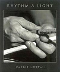 Rhythm & Light (Hardcover)