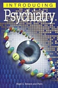 Introducing Psychiatry (Paperback)