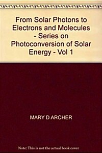 From Solar Photons to Electrons and Molecules (Hardcover)