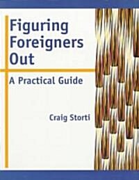 [중고] Figuring Foreigners Out : A Practical Guide (Paperback)