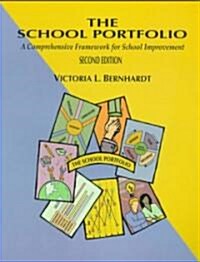 [중고] School Portfolio, The : A Comprehensive Framework for School Improvement (Paperback, 2 ed)