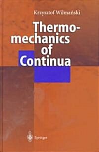 Thermomechanics of Continua (Hardcover)