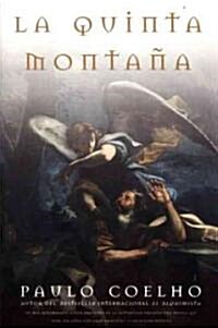 The Fifth Mountain   La Quinta Monta? (Spanish Edition) (Paperback)