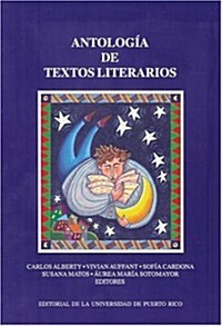Antologia de textos literarios/ Anthology of literary texts (Paperback)