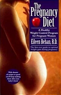 The Pregnancy Diet (Paperback, Original)