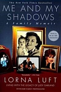 Me and My Shadows: A Family Memoir (Paperback)