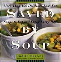Saved by Soup (Hardcover, 1st)
