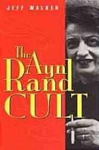 Ayn Rand Cult (Paperback)