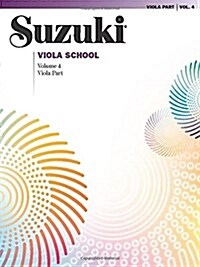 Suzuki Viola School, Vol 4: Viola Part (Paperback)