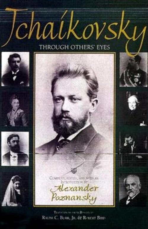 Tchaikovsky Through Others Eyes (Hardcover)