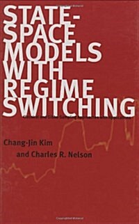 State-Space Models with Regime Switching: Classical and Gibbs-Sampling Approaches with Applications (Hardcover)