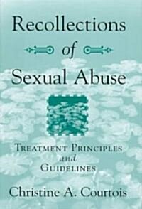 Recollections of Sexual Abuse (Hardcover)
