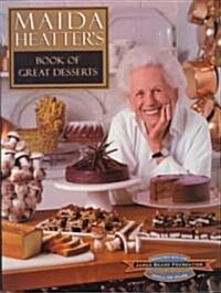 Maida Heatters Book of Great Desserts (Hardcover)