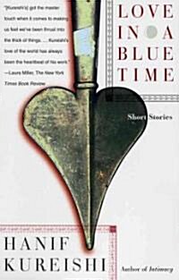 Love in a Blue Time: Short Stories (Paperback)