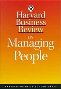 Harvard Business Review on Managing People (Paperback)