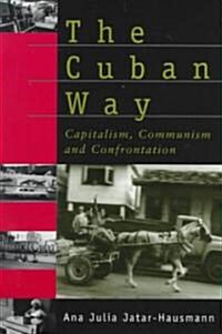 The Cuban Way (Paperback)