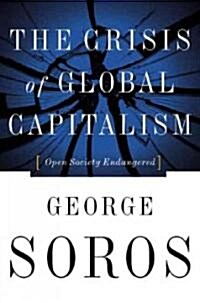 The Crisis of Global Capitalism (Hardcover)