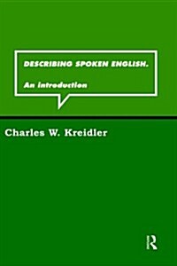 Describing Spoken English : An Introduction (Hardcover)