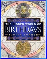 The Hidden World of Birthdays (Paperback)
