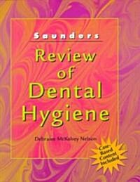 Saunders Review of Dental Hygiene (Paperback)