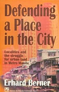 Defending a Place in the City (Paperback)