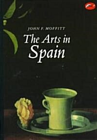 The Arts in Spain (Paperback)