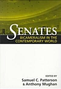 Senates: Bicameralism in the Contemporary World (Paperback)
