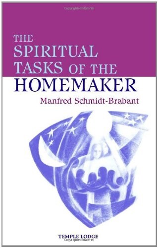 The Spiritual Tasks of the Homemaker (Paperback)