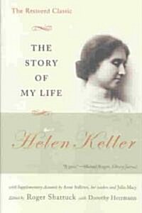 The Story of My Life: The Restored Classic (Paperback)