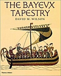 The Bayeux Tapestry (Hardcover)