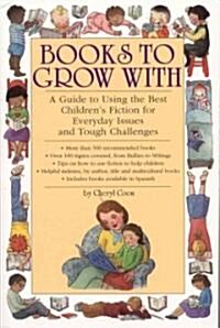 Books to Grow With (Paperback)