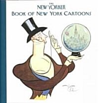 The New Yorker Book of New York Cartoons (Hardcover)
