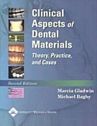 Clinical Aspects of Dental Materials (Paperback, 2nd)
