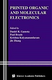 [중고] Printed Organic and Molecular Electronics (Hardcover, 2004)