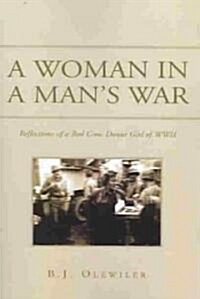 A Women in a Mans War (Paperback)