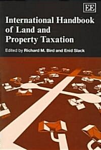 International Handbook Of Land And Property Taxation (Hardcover)