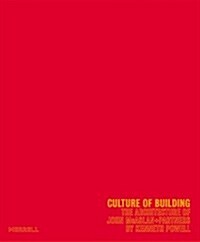 Culture of Building (Hardcover)