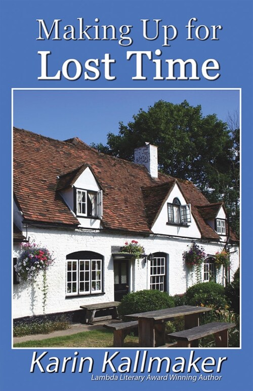 Making Up for Lost Time (Paperback, Revised)