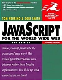 Javascript for the World Wide Web (Paperback, 5th, Student)