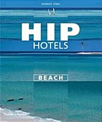 Hip Hotels: Beach (Paperback)