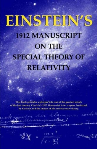 Einsteins 1912 Manuscript on the Special Theory of Relativity (Paperback)