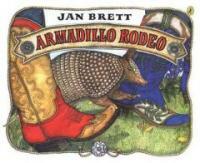 Armadillo Rodeo (Paperback, Reprint)