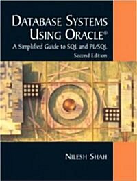 Database Systems Using Oracle: A Simplified Guide to SQL and PL/SQL (Paperback, 2)