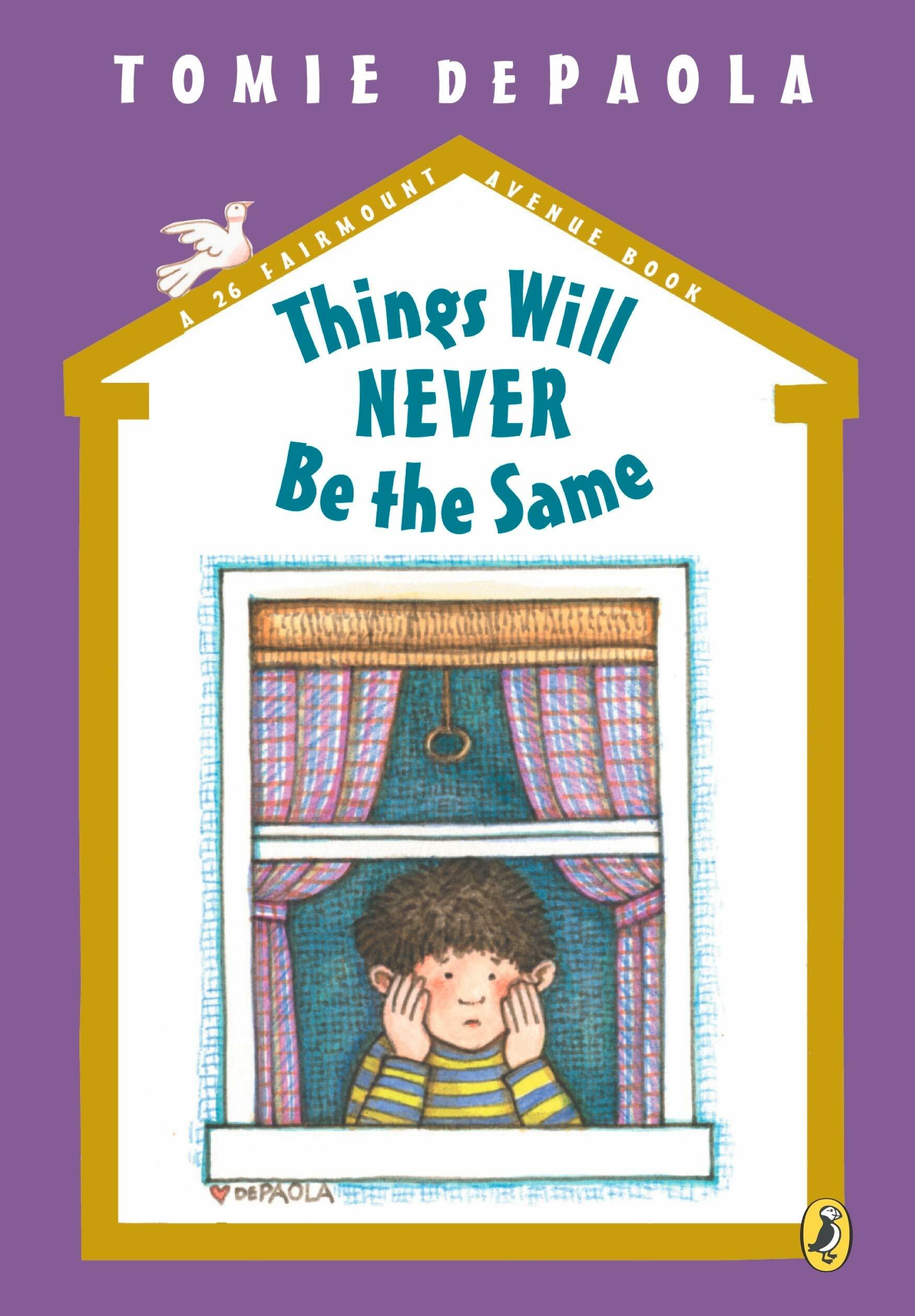 Things Will Never Be the Same (Paperback)