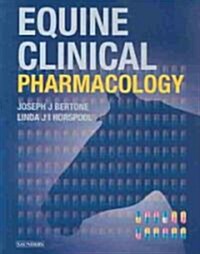 Equine Clinical Pharmacology (Hardcover)