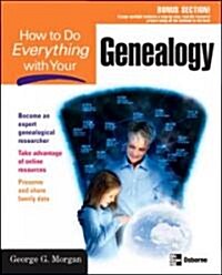 How to Do Everything With Your Genealogy (Paperback)