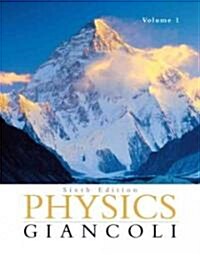 Physics, Volume 1: Principles with Applications (Ch. 1-15) (Paperback, 6th)